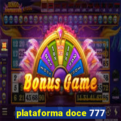 plataforma doce 777